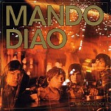 Mando Diao - Hurricane Bar
