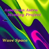 American Astro Monkey Project - Wave Space