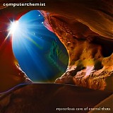 Computerchemist - Mysterious Cave Of Eternal Theta