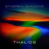 Thalios - Ethereal Shadows