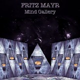 Mayr Fritz - Mind Gallery