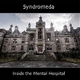 Syndromeda - Inside The Mental Hospital