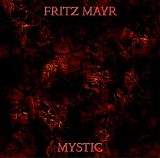 Mayr Fritz - Mystic