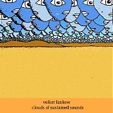 Lankow Volker - Clouds Of Sustained Sounds