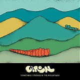 Giron - Something Strange In The Mountains