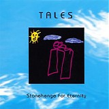 Tales - Stonehenge For Eternity