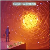 Schroeder Robert - Into The Light