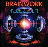 Brainwork - Back To The Roots II