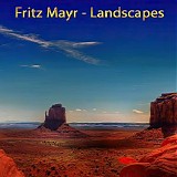 Mayr Fritz - Landscapes