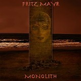 Mayr Fritz - Monolith