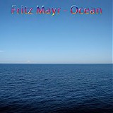 Mayr Fritz - Ocean