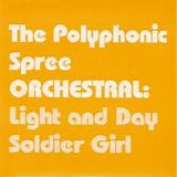 Polyphonic Spree, The - Soldier Girl