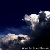 What The Blood Revealed - EP1