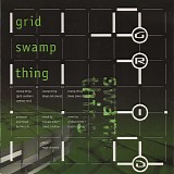 The Grid - Swamp Thing