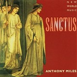 Anthony Miles - Sanctus