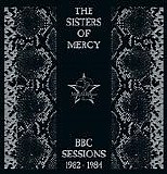 The Sisters Of Mercy - BBC Sessions 1982-1984