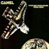 Camel - I Can See Your House From Here