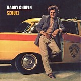 Harry Chapin - Sequel