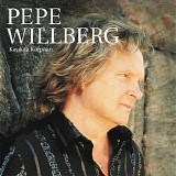 Pepe Willberg - Kaukaa kaipaan