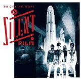 A Silent Film - The City That Sleeps