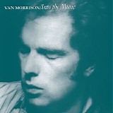 Van Morrison - Into the Music