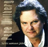 Pepe Willberg - Syliisi aamuun jään