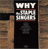 The Staple Singers - Why