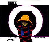 Muse - Cave (UK CDS 1)