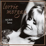 Lorrie Morgan - Secret Love