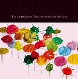 Pearlfishers, The - The Umbrellas Of Shibuya