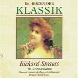 Chor und Orchester der Bayrischen Staatsoper - Der Rosenkavalier