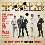 Various artists - Once Upon A Time In The West Midlands: The Bostin’ Sounds Of Brumrock 1966-1974