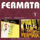 Fermata - Fermata...Piesen Z Hol