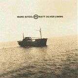 Eitzel, Mark - 60 Watt Silver Lining