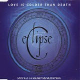 Love Is Colder Than Death - Eclipse