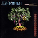 The Shamen - Axis Mutatis / Arbor Bona Arbor Mala