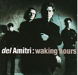 Del Amitri - Waking Hours