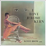 Kenny Drew - I Love Jerome Kern + Jazz Impressions of Pal Joey
