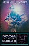 Thompson, Richard - Doom And Gloom II (Over My Dead Body)