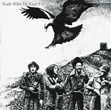 Traffic - When The Eagle Flies