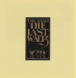 The Band - The Last Waltz