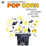 Gershon Kingsley And The Moog - Pop Corn