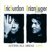 Eric Burdon Brian Auger Band - Access All Areas