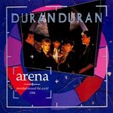 Duran Duran - Arena