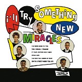 The Miracles - I'll Try Something New
