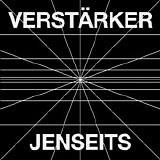 Verstarker - Jenseits