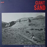 Giant Sand - Ballad Of A Thin Line Man