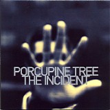 Porcupine Tree - The Incident