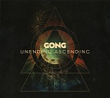 Gong - Unending Ascending