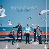 Barenaked Ladies - In Flight